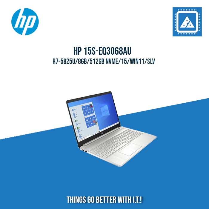 HP 15S-EQ3068AU(7Q7J3PA) R7-5825U/8GB/512GB NVMe | BEST FOR STUDENTS AND FREELANCERS HP 15S-EQ3068AU(7Q7J3PA) R7-5825U/8GB/512GB NVMe | BEST FOR STUDENTS AND FREELANCERS